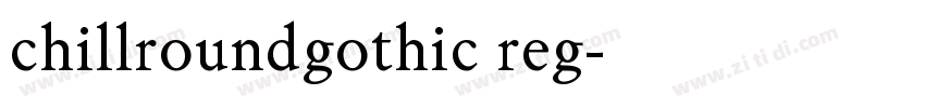 chillroundgothic reg字体转换